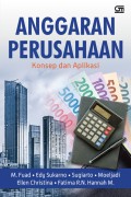 Anggaran Perusahaan: Konsep Dan Aplikasi