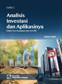 Analisis investasi dan aplikasinya : dalam aset keuangan dan aset riil