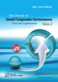 The power of good corporate governance : teori dan implementasi